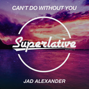 Can't Do Without You (Extended Mix)