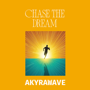 Chase The Dream