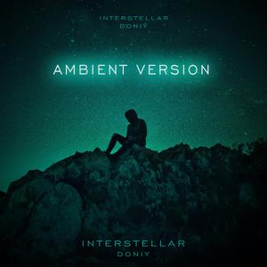 Interstellar (Ambient Version)