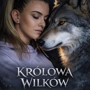 Królowa Wilków (Official Audio)