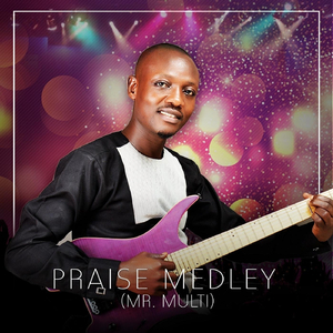 Praise Medley: You and I Will Praise the Lord / Emi Yo Ninu Re / Eledumare Adupe / Ope L'ope Re / Come Let's Praise the Lord / Only You / Agidigba / Chineke Idima / Kabiyesi Ope Ye O