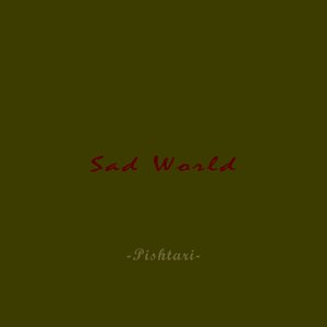 Sad World