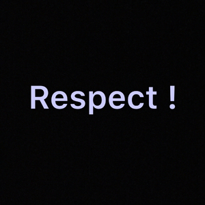 Respect (prod.by Untypical Context)