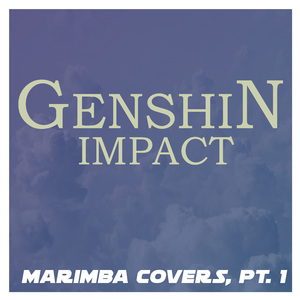 Qilin's Prance (From "Genshin Impact") [Marimba Remix]