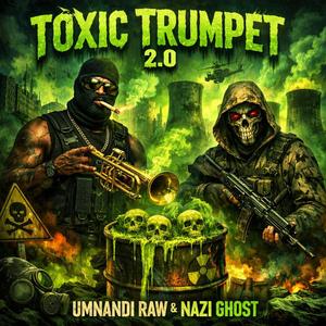 Toxic Trumpet 2.0