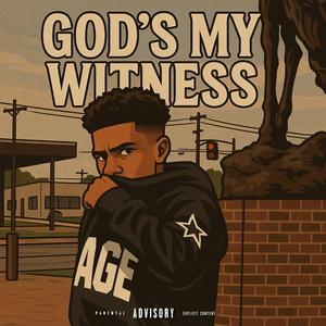 GOD’S MY WITNESS