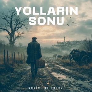 Yolların Sonu