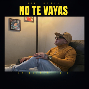 no te vayas