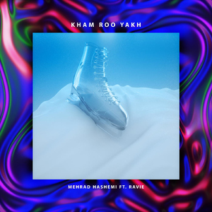 Kham Roo Yakh (feat. RAVIE)
