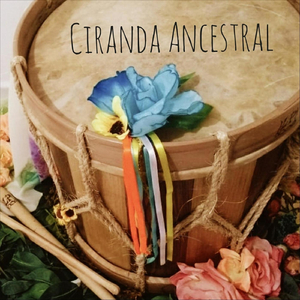 Ciranda Ancestral