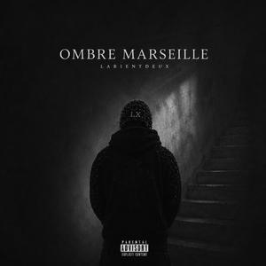 oMbRe MarSeiLLe