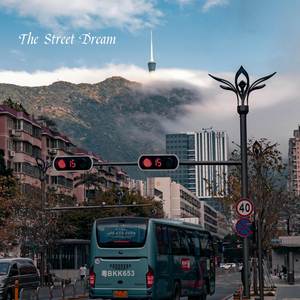 The Street Dream
