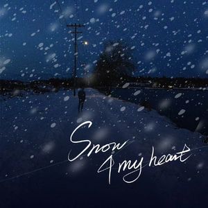 snow 4 my heart