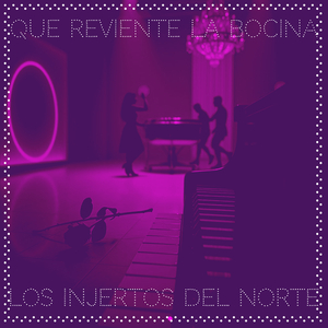 Que Reviente La Bocina