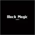 Black Magic (Explicit)