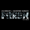 Jillionaire - Fresh (feat. Sanjin) [Radio Edit]