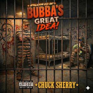 Bubba's Great Idea