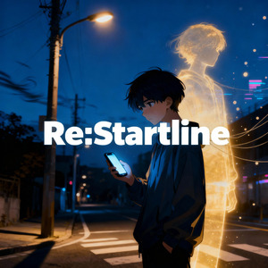 Re:Startline