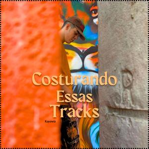 Costurando essas tracks