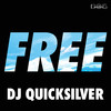 DJ Quicksilver - Free (Original Version)