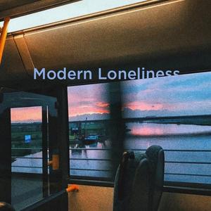 Modern Loneliness