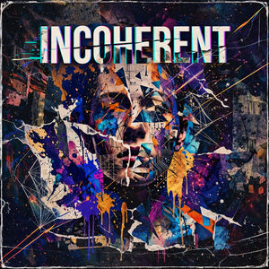 Incoherent