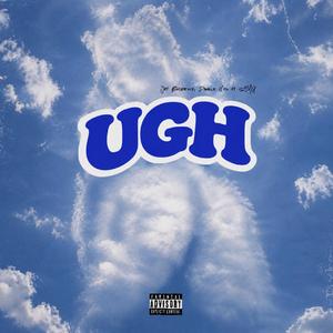 UGH (feat. Jet Breezy, Double J & Soy G)
