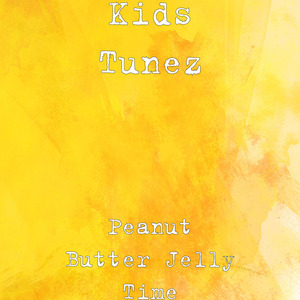 Peanut Butter Jelly Time