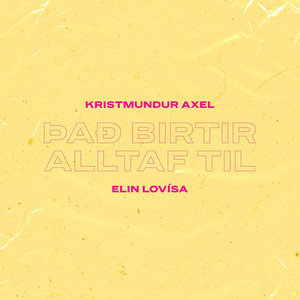 Það birtir alltaf til