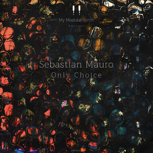 Only Choice (Original Mix)