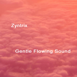 Gentle Flowing Sound
