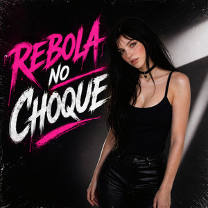 Rebola no Choque