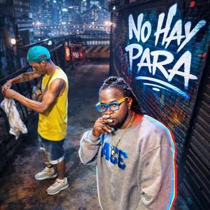 No Hay Para (feat. El Jabao)
