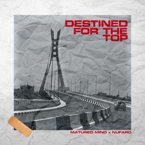 destined for the top