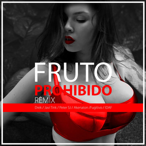 Fruto Prohibido (Remix)