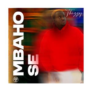 Mbaho Se (feat. Wambonye Empire)