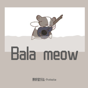 Bala meow