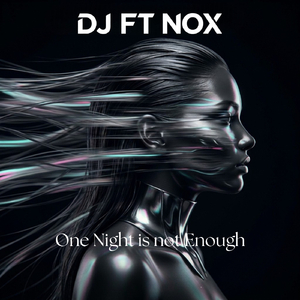One Night is not Enough