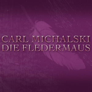 Die Fledermaus, Act 2: "Glücklick ist, wer vergisst" - "Mein Herr, was dächten Sie von mir" - "Mein schönes, grosses Vogelhaus" - "Ich lade gern mir Gäste ein" - "Mein Herr Marquis" - "Wie er gieret, kokettieret"