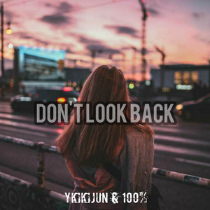 Don't Look Back