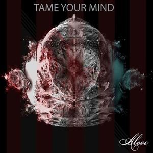 Tame Your Mind