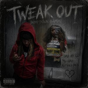 Tweak Out