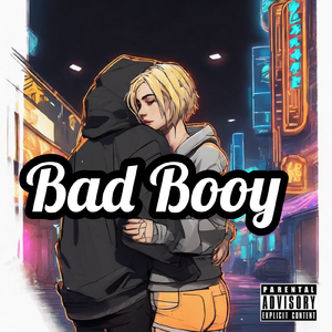 Bad booy