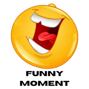 Funny Moment