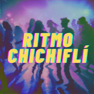 Ritmo Chichiflí