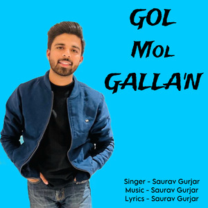 Gol Mol Gallan