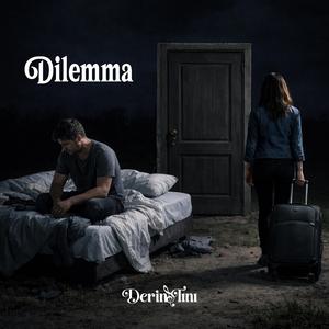 Dilemma