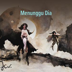 Menunggu Dia