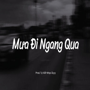 Mưa Đi Ngang Qua