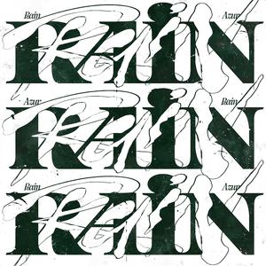 RAIN (feat. Azur)